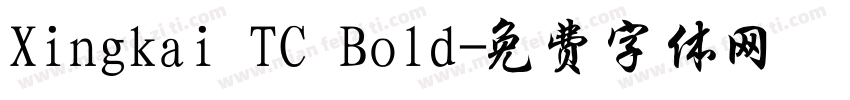 Xingkai TC Bold字体转换